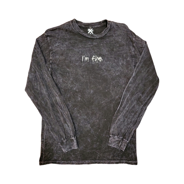 I'm fine. - Mineral Wash Long Sleeve